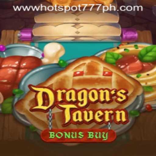 Discover the Thrilling World of DragonsTavern at Hotspot777 Casino