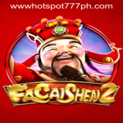 Exploring FaCaiShen2 at Hotspot777 Casino: A Journey into the World of Riches