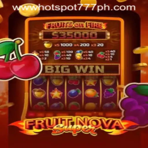 Exploring FruitNovaSuper: A Fresh Addition to Hotspot777 Casino