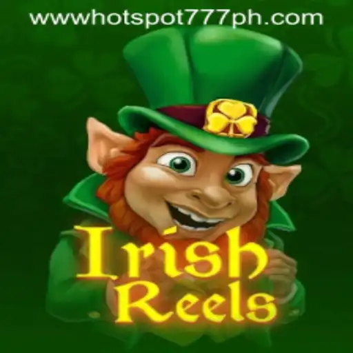 Discover the Charm of IrishReels at Hotspot777 Casino