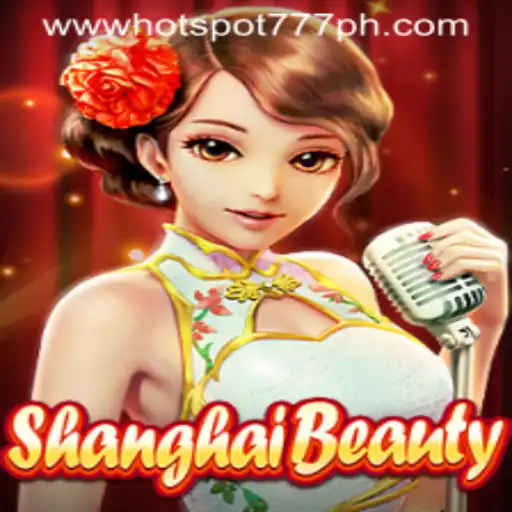 Exploring ShanghaiBeauty: The Latest Thrill at Hotspot777 Casino