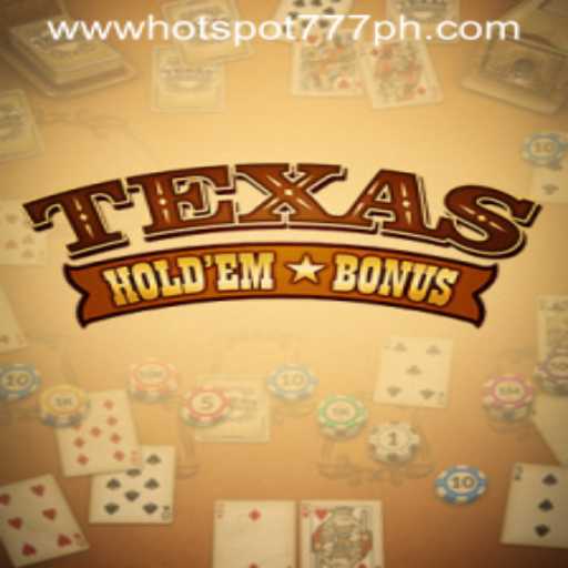 Exploring the Excitement of Texas Hold'em Bonus at Hotspot777 Casino
