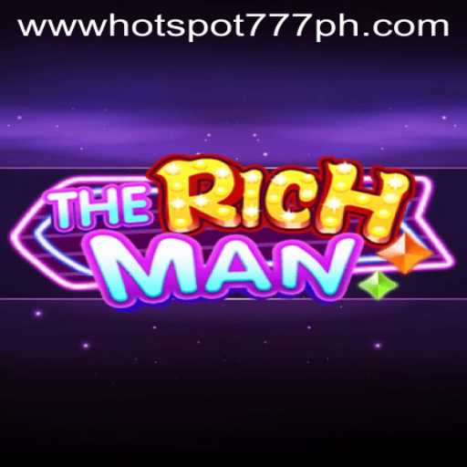 Experience the Thrill of TheRichMan at Hotspot777 Casino: Game Overview and Rules