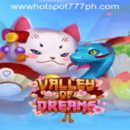 ValleyofDreams: The New Sensation at Hotspot777 Casino